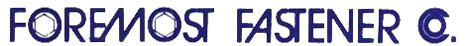 Foremost Fasteners